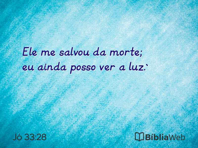 Jó 33:28 em imagem para compartilhar