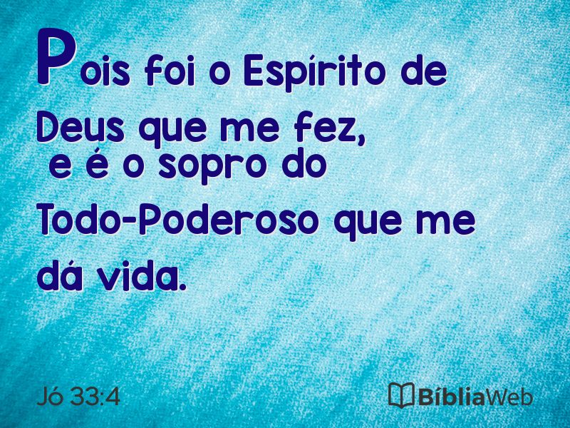 Jó 33:4 em imagem para compartilhar