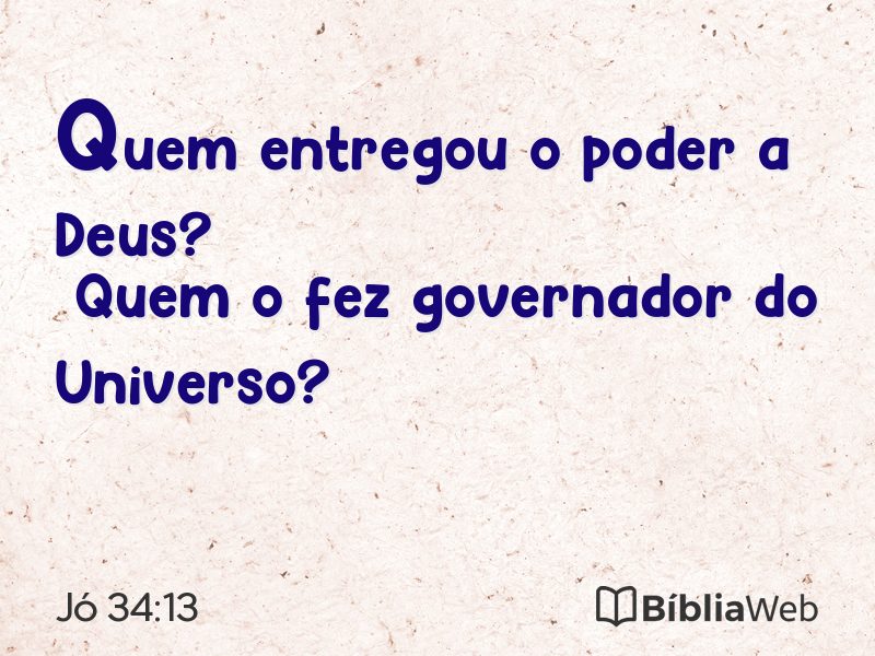 Jó 34:13 em imagem para compartilhar