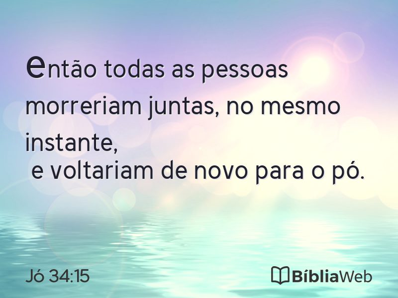 Jó 34:15 em imagem para compartilhar