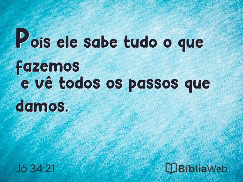 Jó 34:21 em imagem para compartilhar