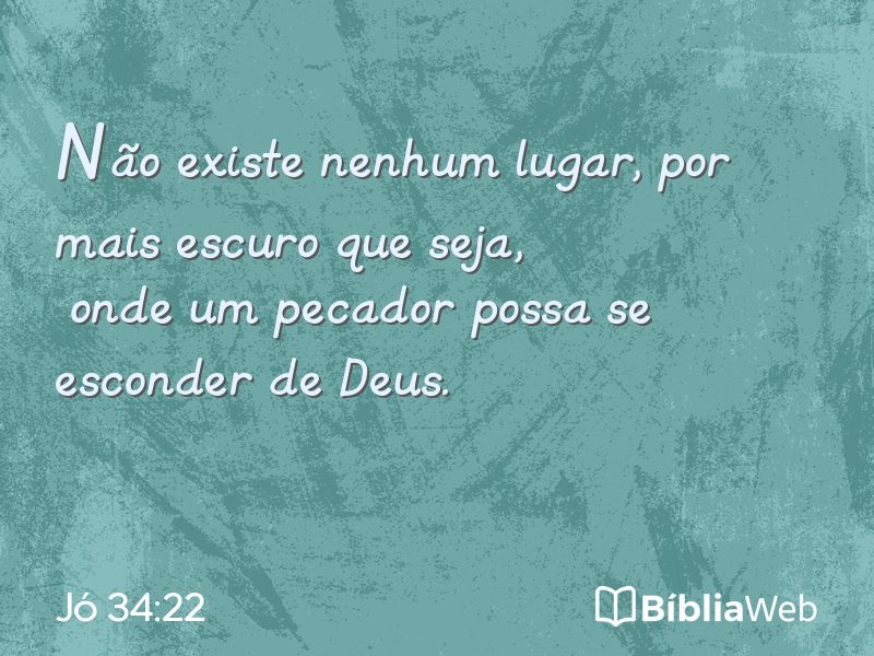 Jó 34:22 em imagem para compartilhar