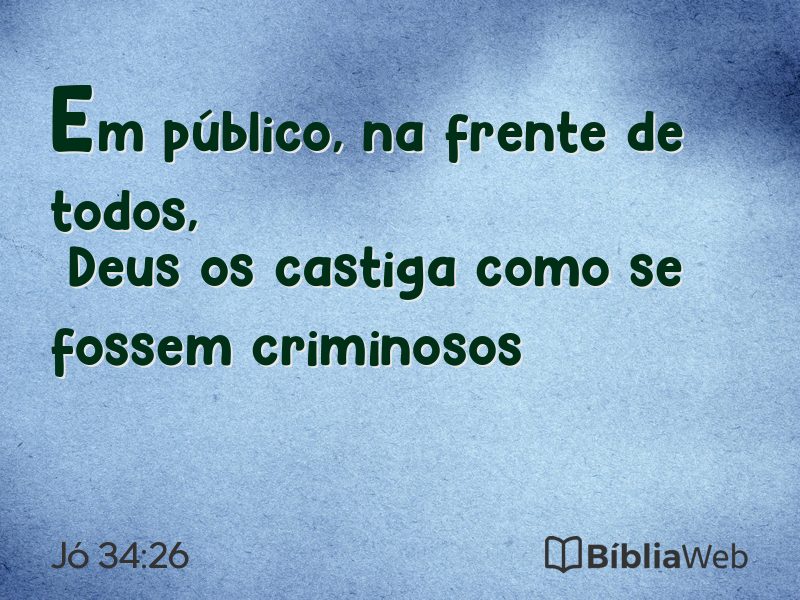 Jó 34:26 em imagem para compartilhar