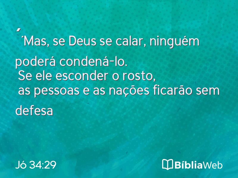 Jó 34:29 em imagem para compartilhar