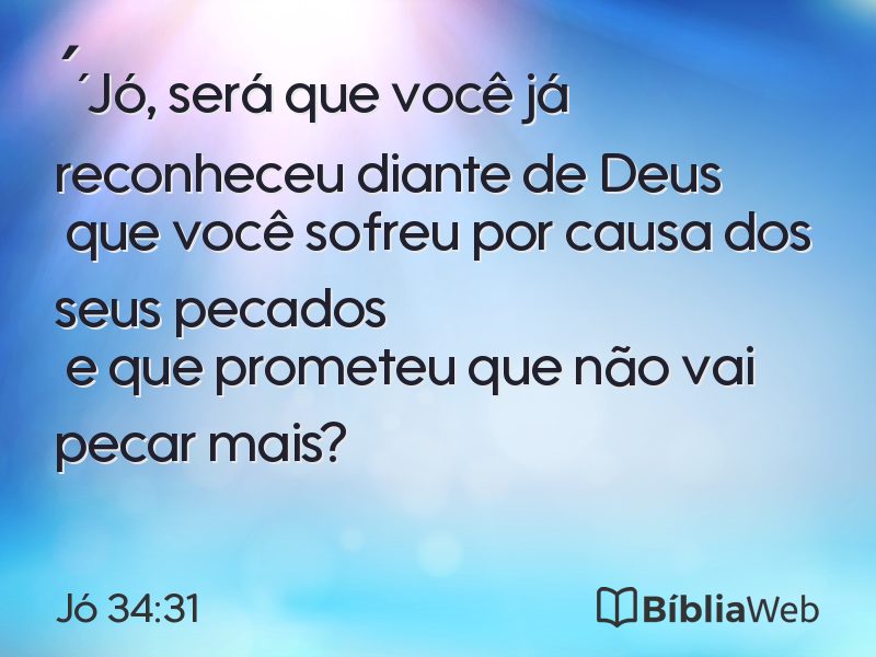 Jó 34:31 em imagem para compartilhar