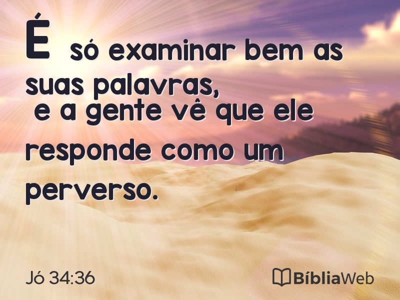 Jó 34:36 em imagem para compartilhar