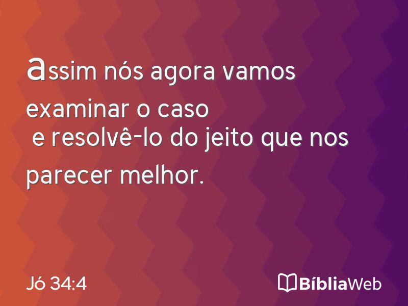 Jó 34:4 em imagem para compartilhar