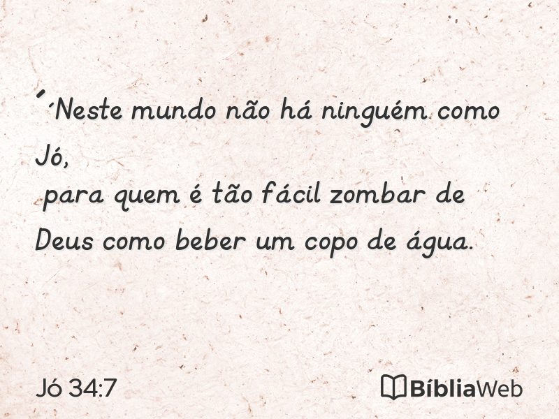 Jó 34:7 em imagem para compartilhar