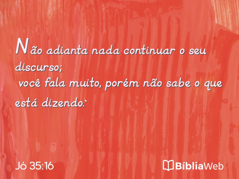 Jó 35:16 em imagem para compartilhar