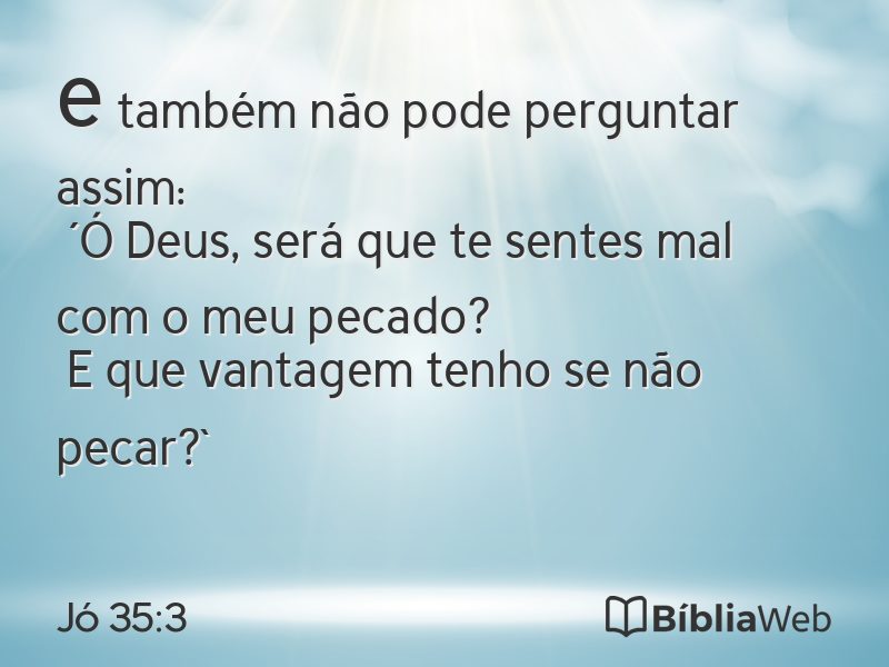Jó 35:3 em imagem para compartilhar