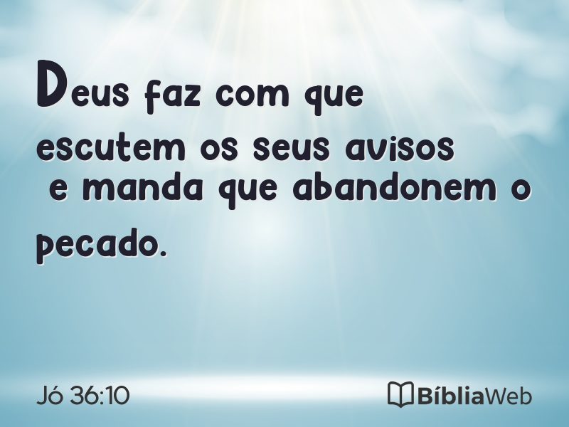 Jó 36:10 em imagem para compartilhar