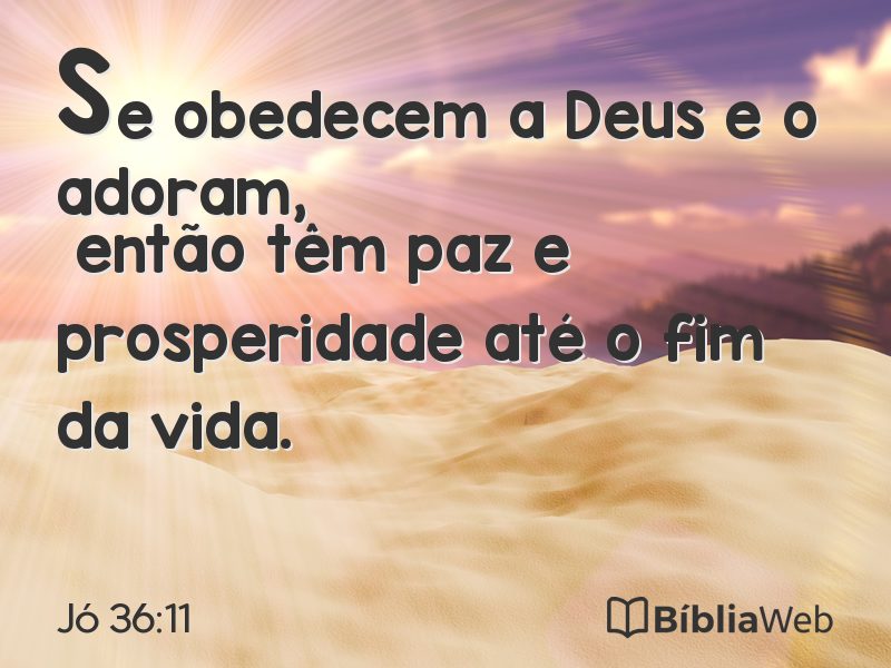 Jó 36:11 em imagem para compartilhar