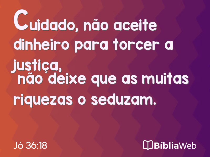 Jó 36:18 em imagem para compartilhar
