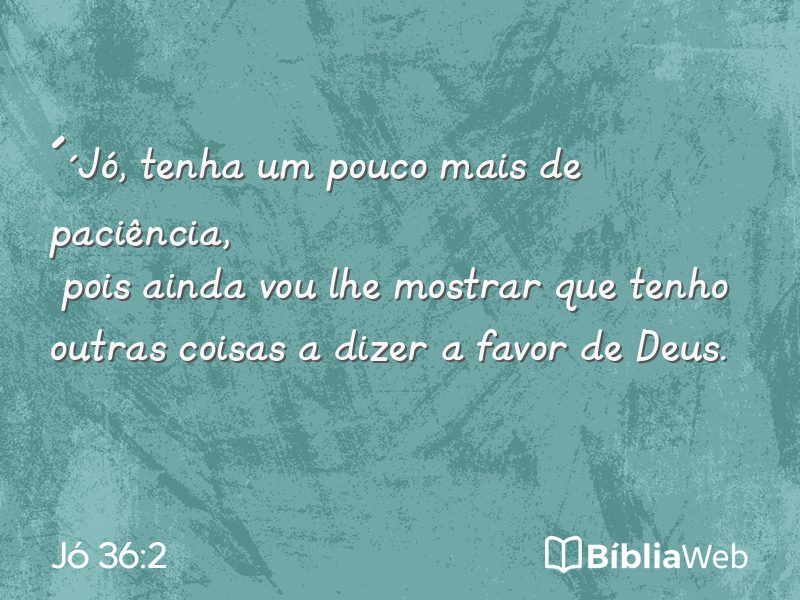 Jó 36:2 em imagem para compartilhar