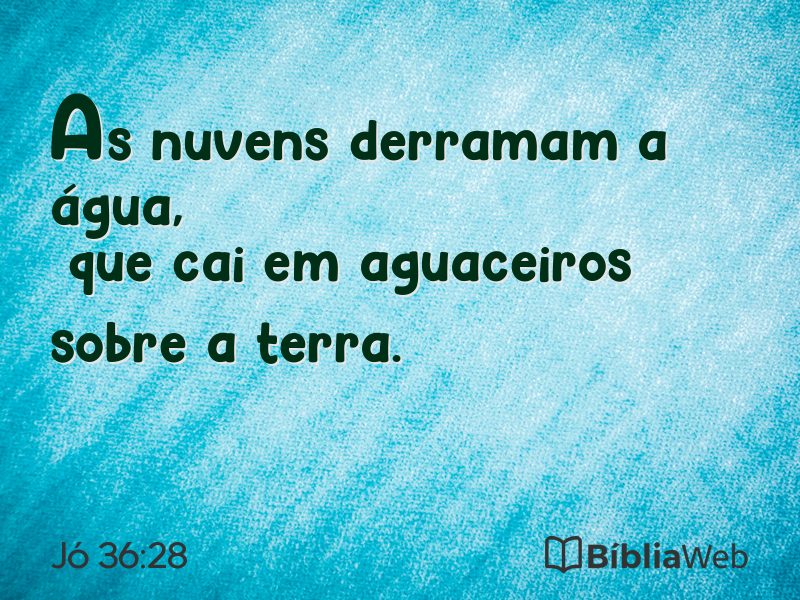 Jó 36:28 em imagem para compartilhar