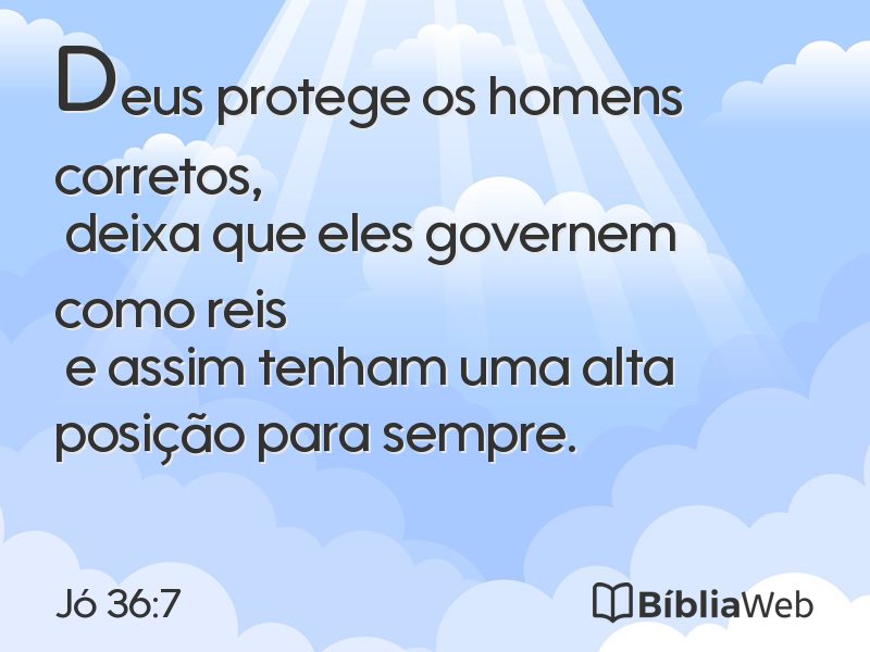 Jó 36:7 em imagem para compartilhar