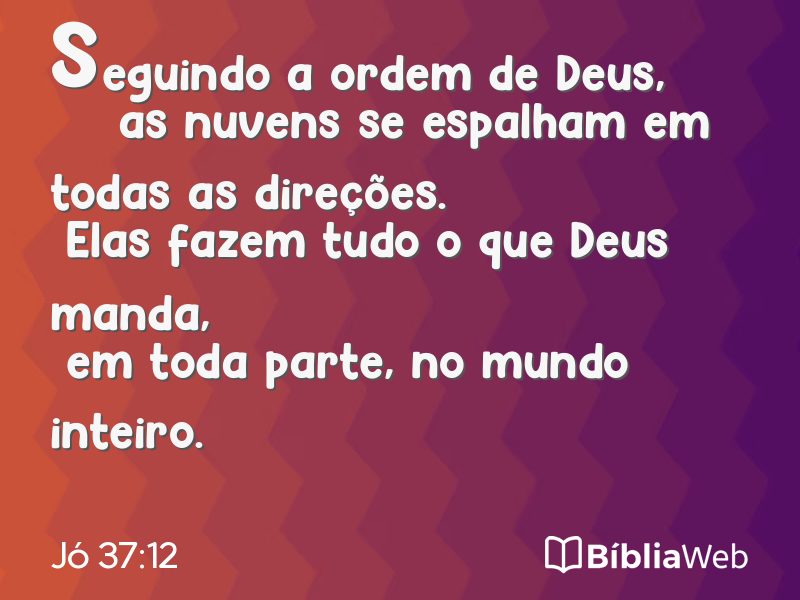 Jó 37:12 em imagem para compartilhar