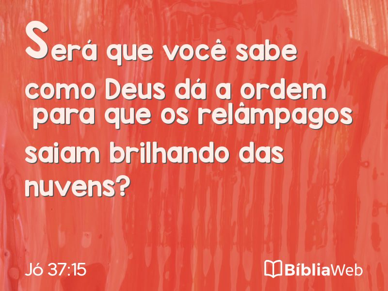 Jó 37:15 em imagem para compartilhar