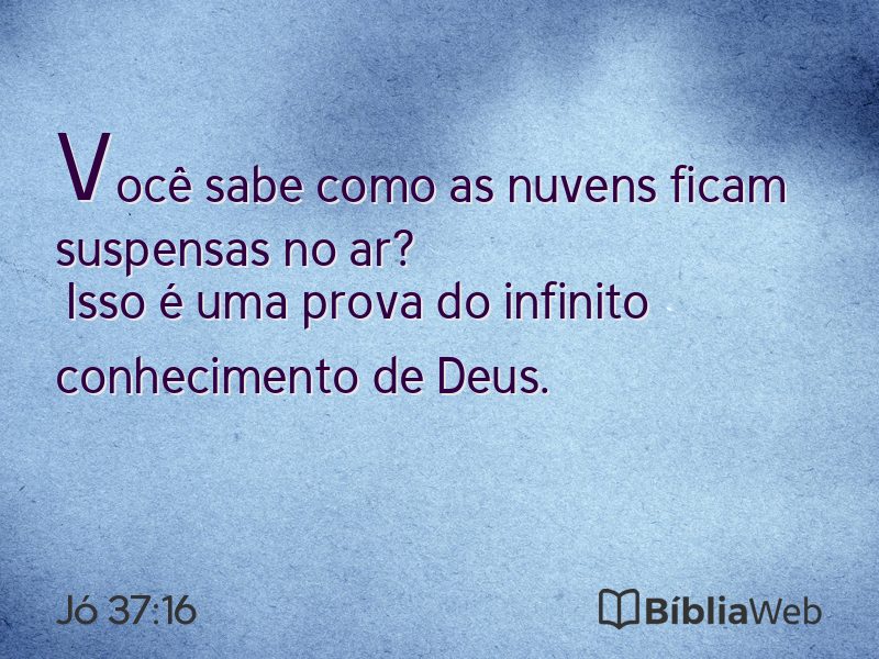 Jó 37:16 em imagem para compartilhar