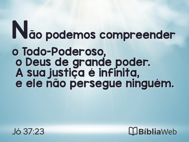 Jó 37:23 em imagem para compartilhar