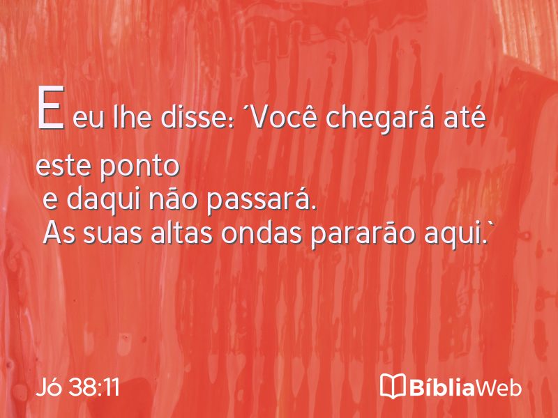 Jó 38:11 em imagem para compartilhar