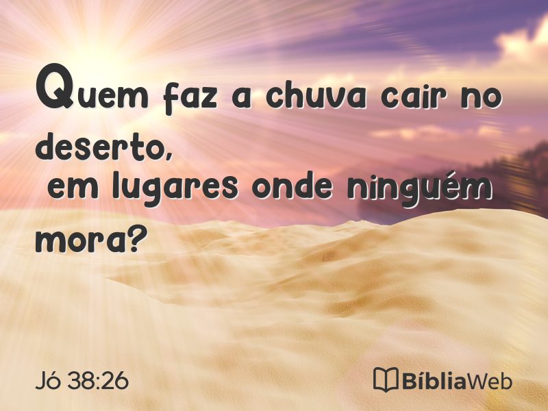 Jó 38:26 em imagem para compartilhar