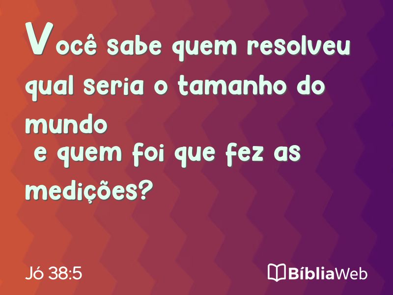 Jó 38:5 em imagem para compartilhar