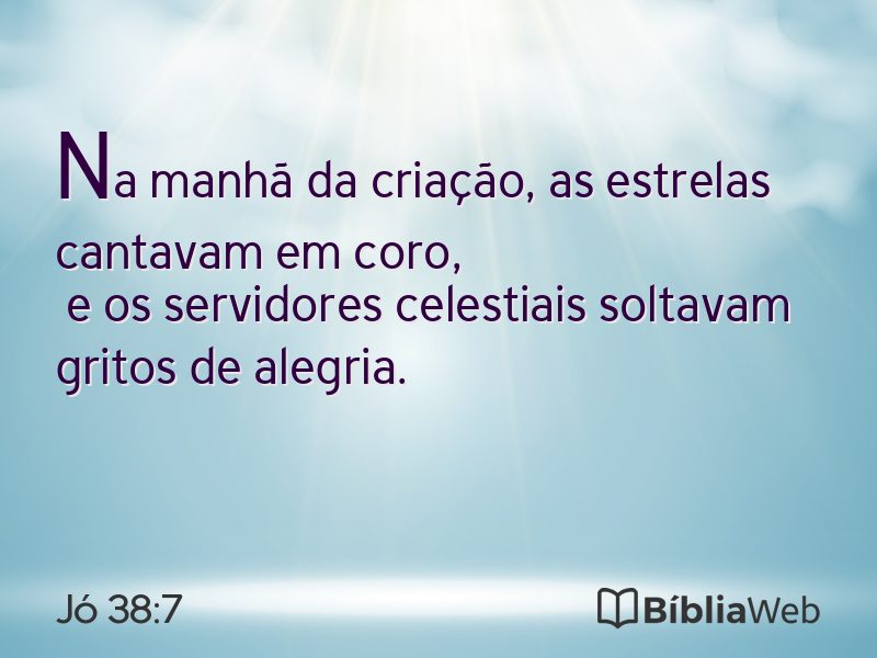 Jó 38:7 em imagem para compartilhar