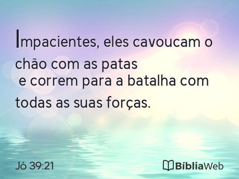 Jó 39:21 em imagem para compartilhar