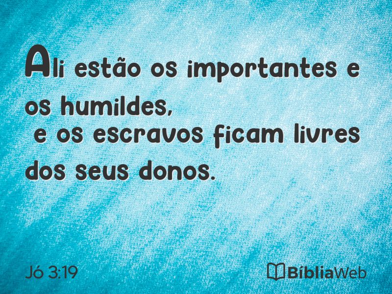 Jó 3:19 em imagem para compartilhar