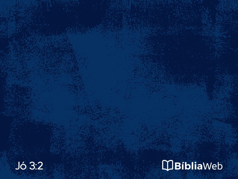 Jó 3:2 em imagem para compartilhar