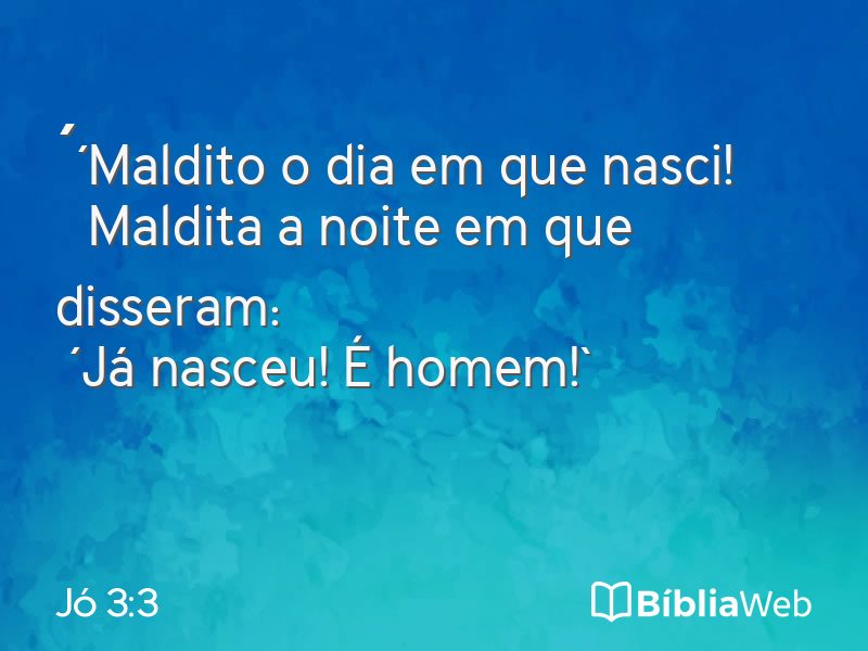 Jó 3:3 em imagem para compartilhar