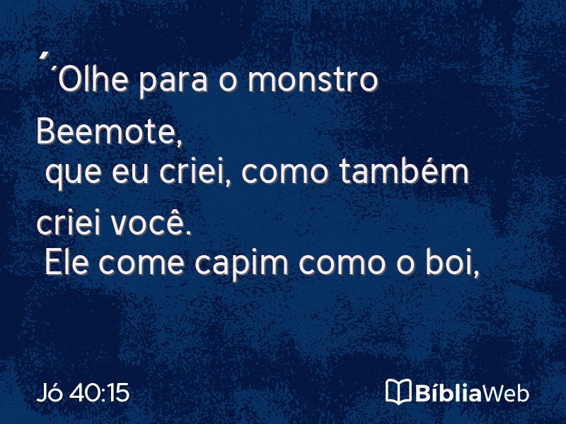 Jó 40:15 em imagem para compartilhar