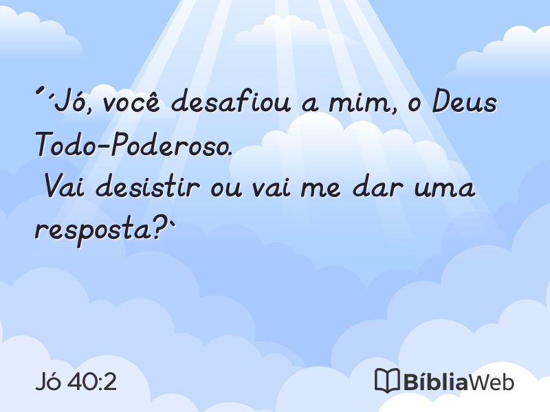 Jó 40:2 em imagem para compartilhar