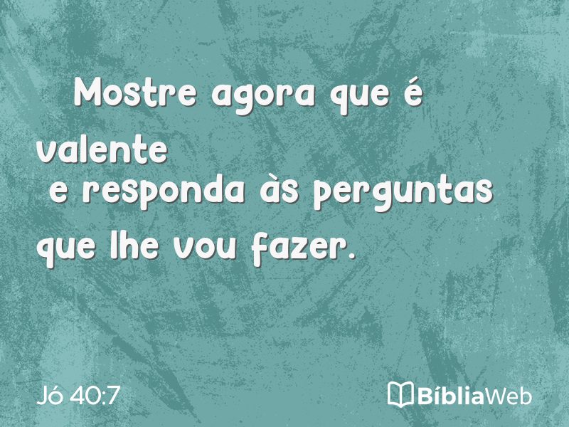 Jó 40:7 em imagem para compartilhar