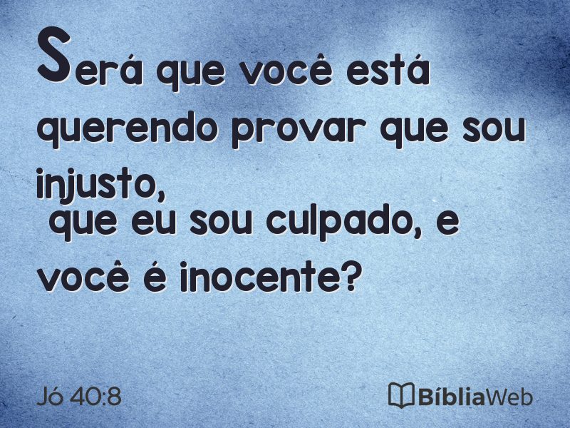 Jó 40:8 em imagem para compartilhar