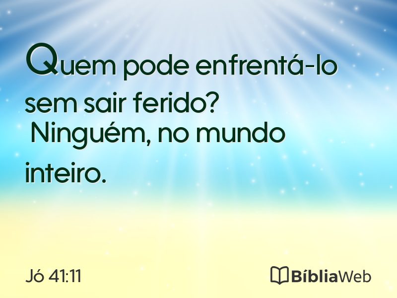 Jó 41:11 em imagem para compartilhar