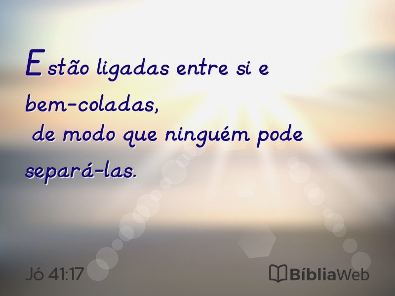 Jó 41:17 em imagem para compartilhar