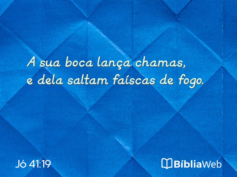 Jó 41:19 em imagem para compartilhar