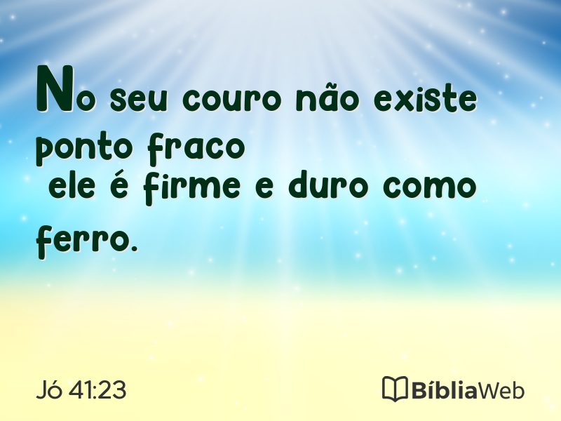 Jó 41:23 em imagem para compartilhar