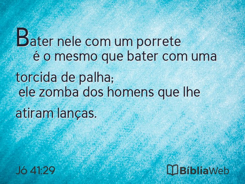 Jó 41:29 em imagem para compartilhar