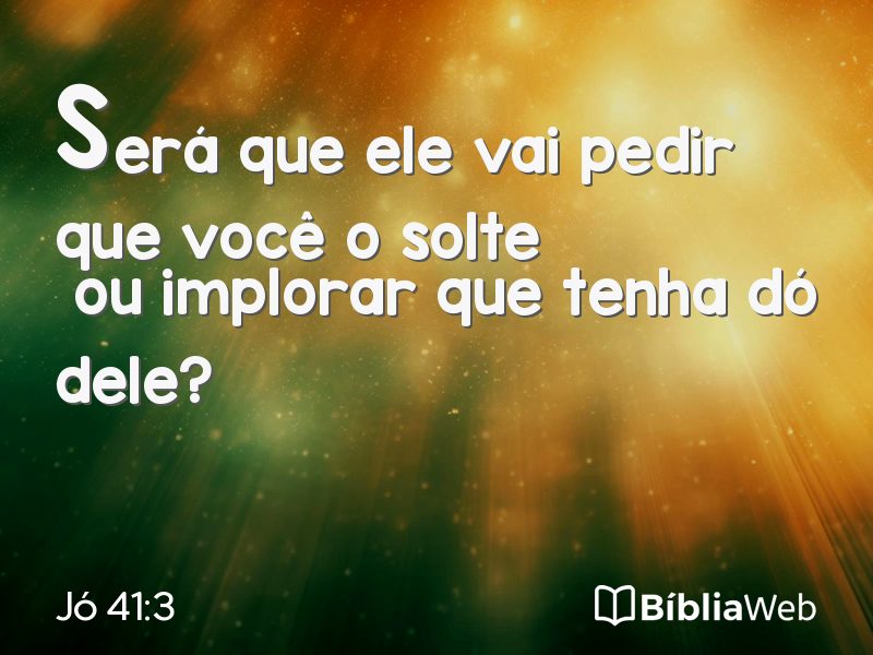 Jó 41:3 em imagem para compartilhar