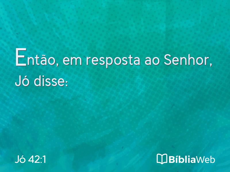 Jó 42:1 em imagem para compartilhar