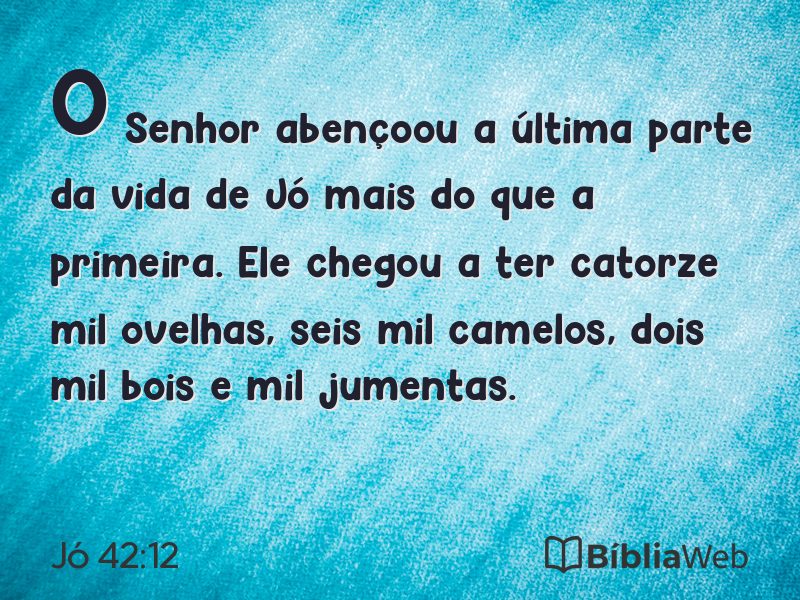 Jó 42:12 em imagem para compartilhar