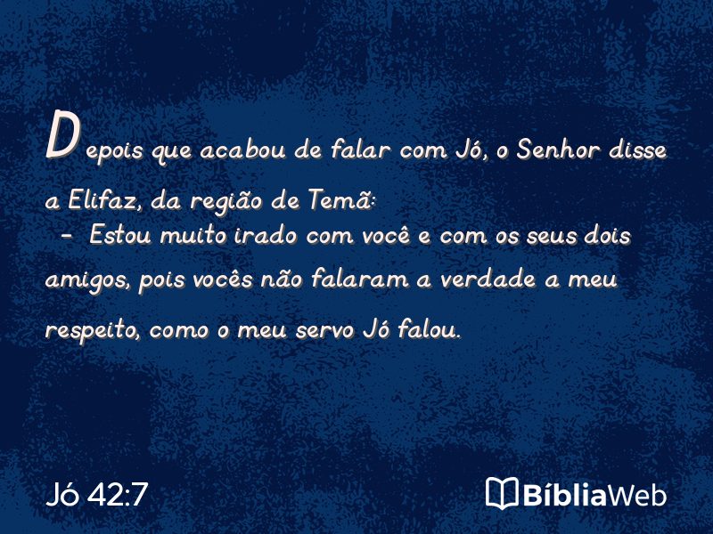Jó 42:7 em imagem para compartilhar