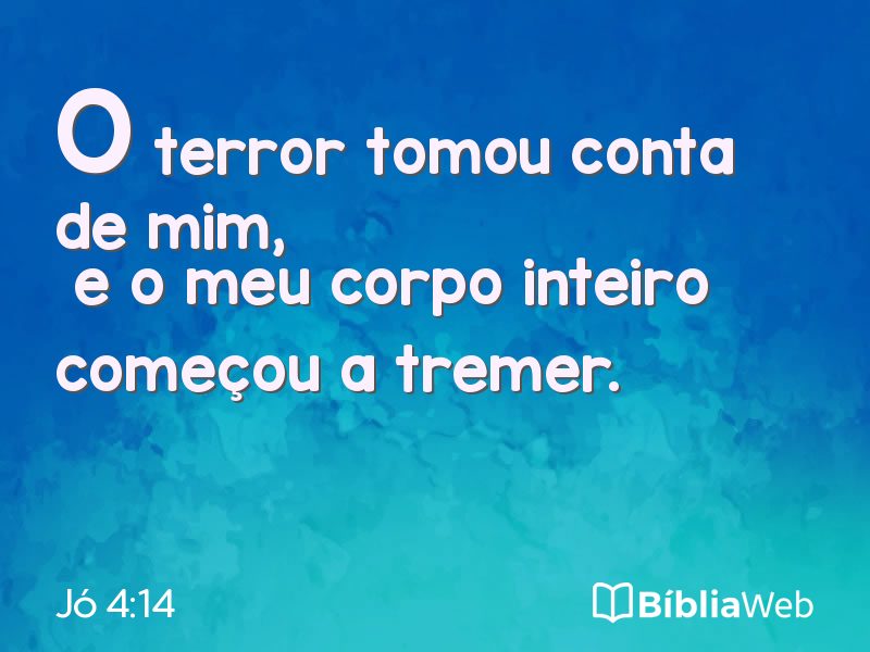 Jó 4:14 em imagem para compartilhar