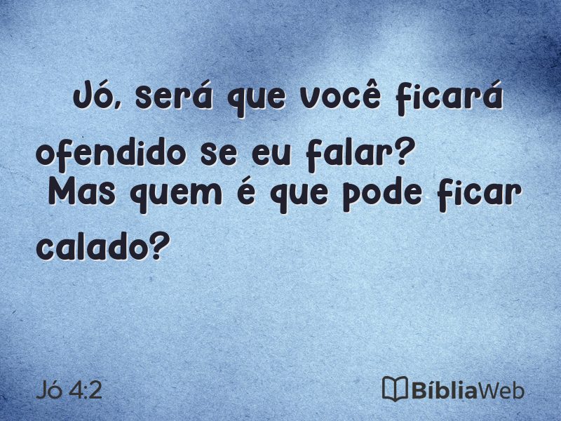 Jó 4:2 em imagem para compartilhar