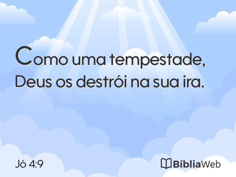 Jó 4:9 em imagem para compartilhar
