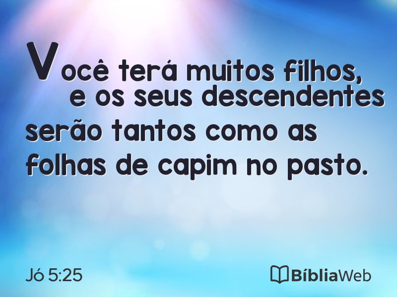 Jó 5:25 em imagem para compartilhar