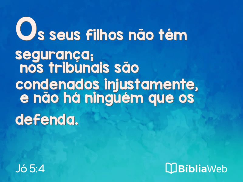 Jó 5:4 em imagem para compartilhar